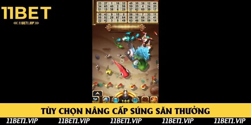 Nâng cấp súng theo đối tượng phù hợp