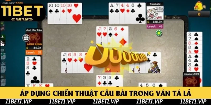 Câu bài là mẹo chơi Phỏm hiệu quả