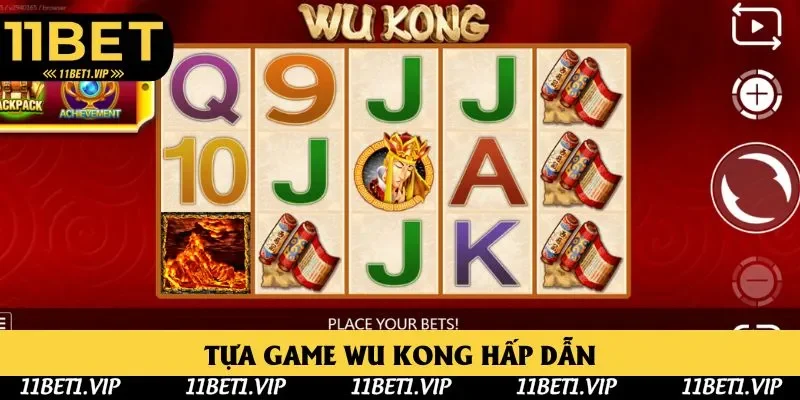 Khám phá liền Wu Kong siêu đặc sắc